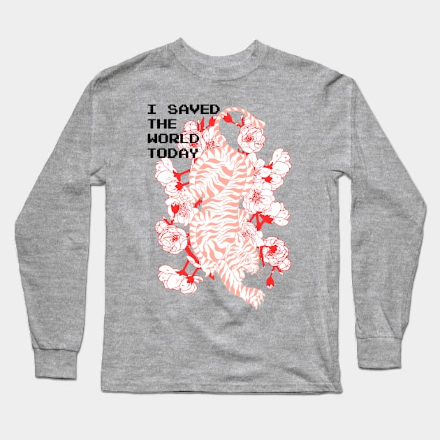 I saved the World today - Tiger Long Sleeve T-Shirt by NJORDUR